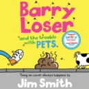 Barry Loser and the trouble with pets - eAudiobook