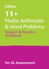 11+ Maths Arithmetic and Word Problems Support and Practice Workbook : For the Gl Assessment 2024 Tests - Book