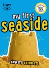 i-SPY My First Seaside : Spy it! Stick it! - Book