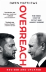 Overreach : The Inside Story of Putin's War Against Ukraine - eBook