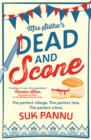 Mrs Sidhu’s ‘Dead and Scone’ - eBook