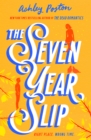 The Seven Year Slip - Book