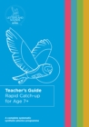 Rapid Catch-up for Age 7+ Teacher's Guide - Book