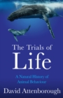 The Trials of Life - Book