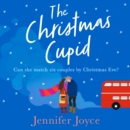 The Christmas Cupid - eAudiobook