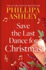 Save the Last Dance for Christmas - eBook