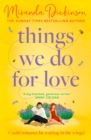 Things We Do for Love - Book