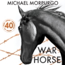 War Horse 40th Anniversary Edition - eAudiobook