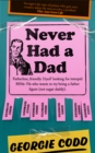 Never Had a Dad - Book