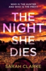 The Night She Dies - eBook