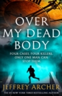 Over My Dead Body - Book