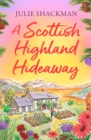 A Scottish Highland Hideaway - eBook