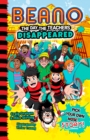 Beano The Day The Teachers Disappeared - Book