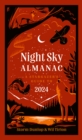 Night Sky Almanac 2024 : A Stargazer’s Guide - eBook