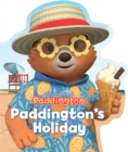 Paddington’s Holiday - Book