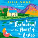 The Restaurant at the Heart of the Lakes - eAudiobook