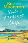 The Under a Summer Skye - eBook