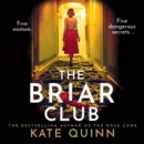 The Briar Club - eAudiobook