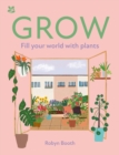 GROW : Fill Your World with Plants - eBook
