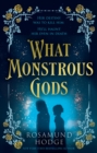 What Monstrous Gods - Book