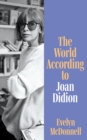 The World According to Joan Didion - eBook