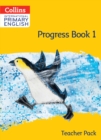 International Primary English Progress Book Teacher Pack: Stage 1 - Book