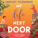 My Life Next Door - eAudiobook