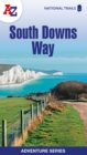South Downs Way : Plan Your Next Adventure with A-Z - Book