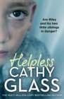 Helpless : Are Riley and His Two Little Siblings in Danger? - Book