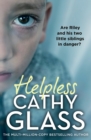 Helpless : Are Riley and his two little siblings in danger? - eBook