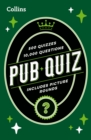 Collins Pub Quiz : Easy, Medium and Hard Questions with Picture Rounds - Book
