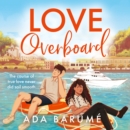 Love Overboard - eAudiobook