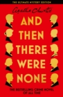 And Then There Were None : The Ultimate Mystery Edition - Book