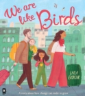 We Are Like Birds - eBook