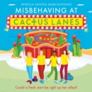 Misbehaving at Cactus Lanes - eAudiobook