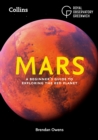 Mars : A beginner's guide to exploring the Red Planet - eBook