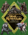 The Lord of the Rings: The War of the Rohirrim Official Colouring Book - Book