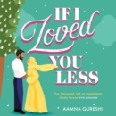 If I Loved You Less - eAudiobook