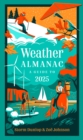 Weather Almanac 2025 : The perfect gift for nature lovers and weather watchers - eBook