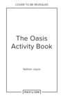 The Oasis Activity Book - Book