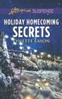 Holiday Homecoming Secrets - eBook