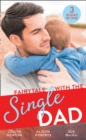 Fairytale With The Single Dad : Christmas with the Single Dad / Sleigh Ride with the Single Dad / Surgeon in a Wedding Dress - eBook