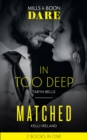 In Too Deep / Matched : In Too Deep / Matched - eBook