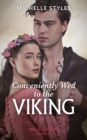 Conveniently Wed To The Viking - eBook
