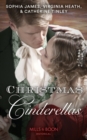 Christmas Cinderellas : Christmas with the Earl / Invitation to the Duke's Ball / a Midnight Mistletoe Kiss - eBook