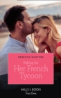 Falling For Her French Tycoon - eBook