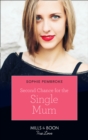 Second Chance For The Single Mum - eBook