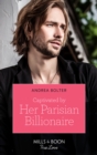 Captivated By Her Parisian Billionaire (Mills & Boon True Love) - eBook