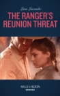 The Ranger's Reunion Threat - eBook
