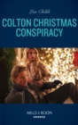Colton Christmas Conspiracy (Mills & Boon Heroes) (The Coltons of Kansas, Book 5) - eBook